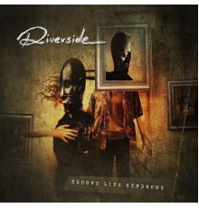 Riverside - Second Life Syndrome