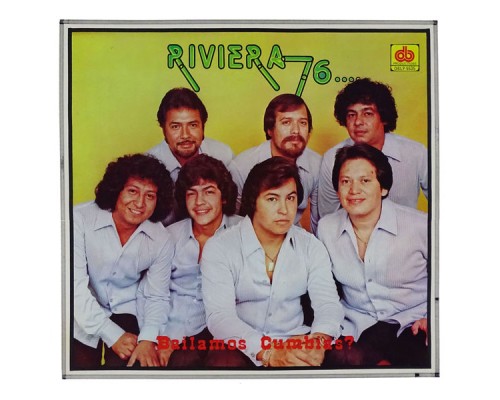 Riviera 76 - Bailamos Cumbias?