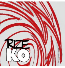 Rize - K.O.