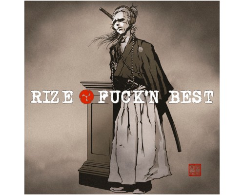 Rize - FUCK'N BEST