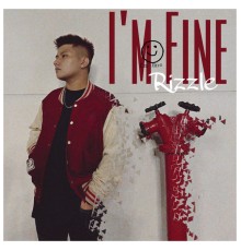 Rizzle - I'm Fine