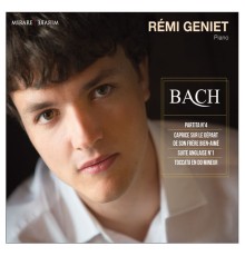 Rémi Geniet - Bach