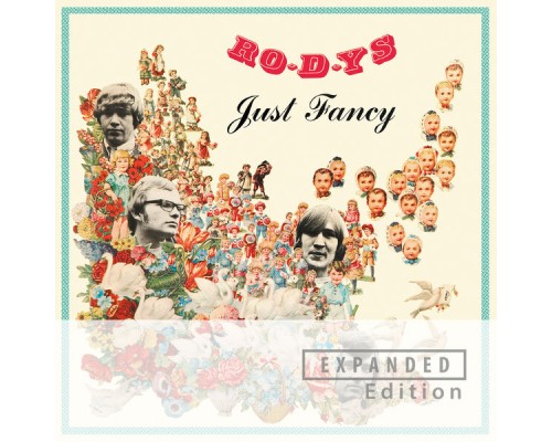 Ro-D-Ys - Just Fancy (Expanded Edition)