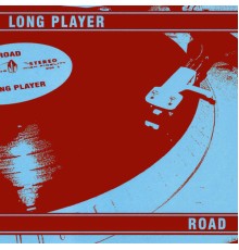 Road - Long Player