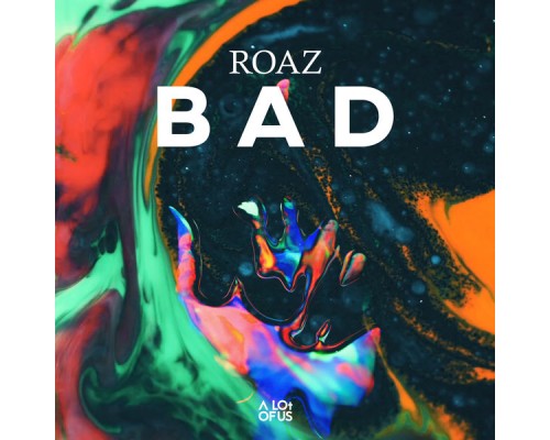 Roaz - BAD