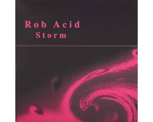 Rob Acid - Storm