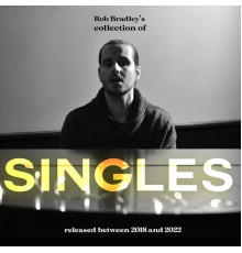 Rob Bradley - Singles