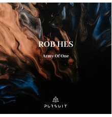 Rob Hes - Army Of One