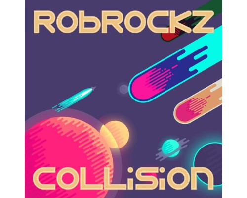 Rob Rockz - Collision