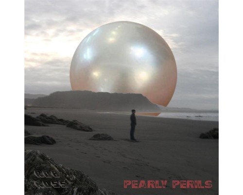 Rob Ross - Pearly Perils