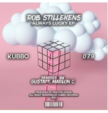 Rob Stillekens - Always Lucky