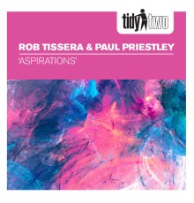 Rob Tissera & Paul Priestley - Aspirations