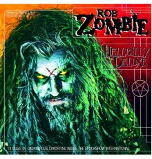 Rob Zombie - Hellbilly Deluxe