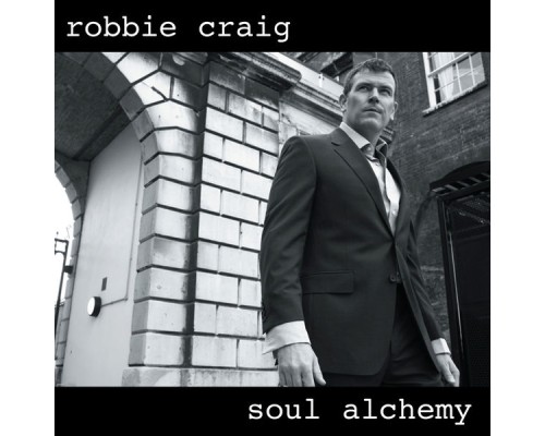 Robbie Craig - Soul Alchemy