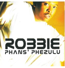 Robbie Malinga - Phans' Phezulu