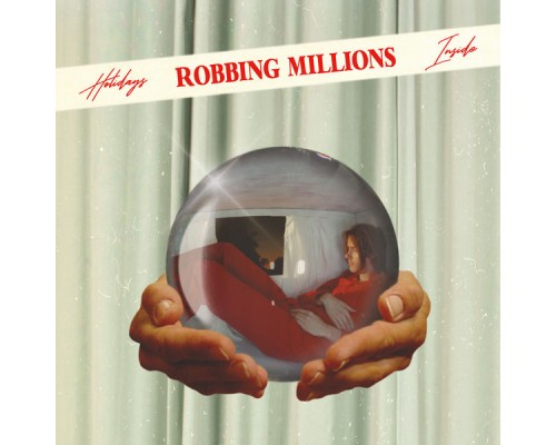 Robbing Millions - Holidays Inside