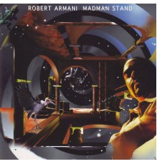 Robert Armani - Madman Stand