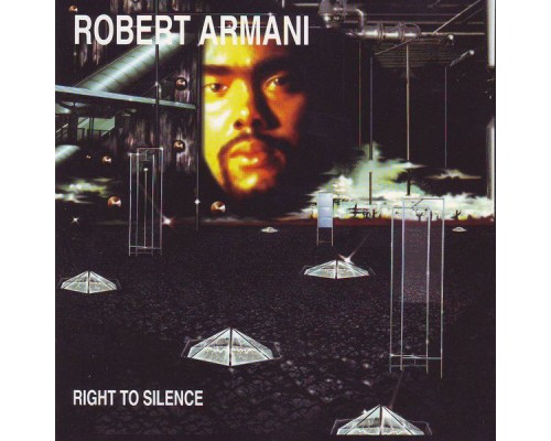 Robert Armani - Right to Silence