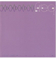 Robert Calvert - Freq