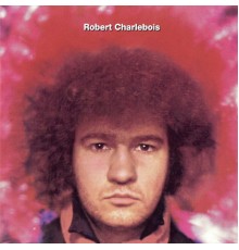 Robert Charlebois - Québec Love