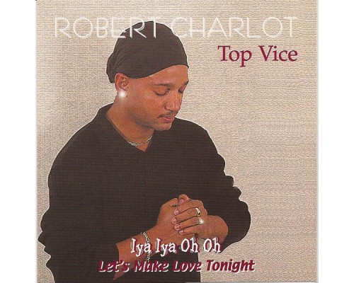 Robert Charlot - Top Vice