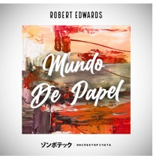 Robert Edwards - Mundo de Papel