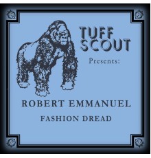 Robert Emmanuel - Fashion Dread