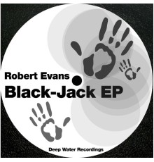 Robert Evans - Black-Jack (Original Mix)