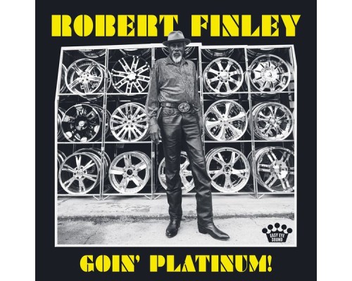 Robert Finley - Goin' Platinum!