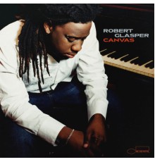 Robert Glasper - Canvas