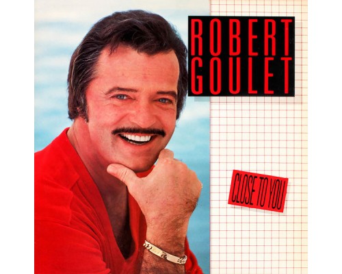 Robert Goulet - Close to You