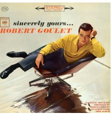 Robert Goulet - Sincerely Yours