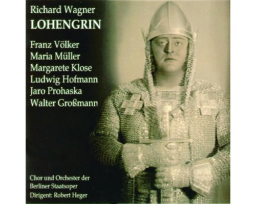 Robert Heger - Lohengrin