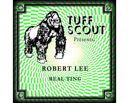 Robert Lee - Real Ting