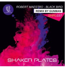 Robert Maestro - Black Bird