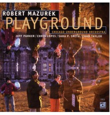 Robert Mazurek - Playground