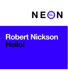 Robert Nickson - Hello!