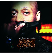 Robert Owens - Night-Time Stories