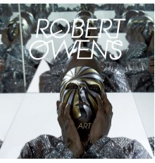 Robert Owens - Art