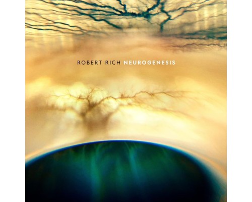 Robert Rich - Neurogenesis