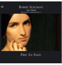 Robert Schumann - À Clara