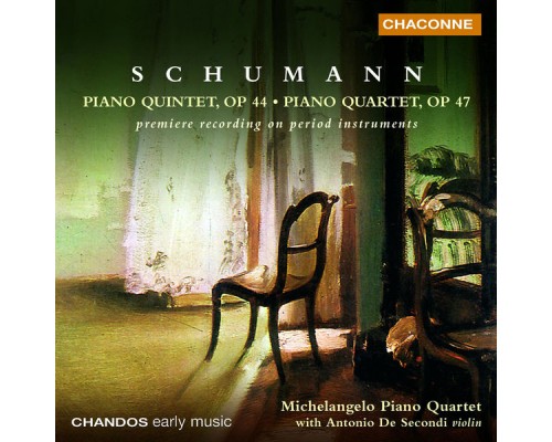 Robert Schumann - Quintette avec piano - Quatuor avec piano