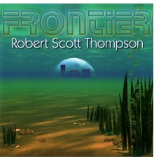 Robert Scott Thompson - Frontier