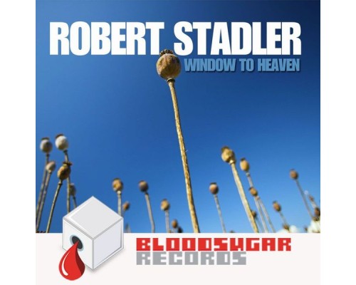 Robert Stadler - Window To Heaven