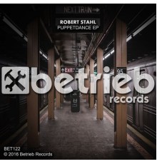 Robert Stahl - Puppetdance EP (Original Mix)