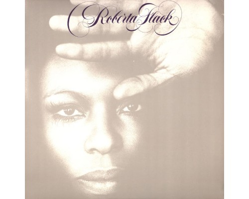 Roberta Flack - Roberta Flack