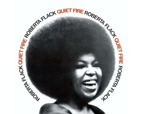 Roberta Flack - Quiet Fire