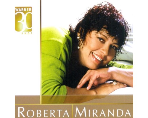 Roberta Miranda - Warner 30 Anos