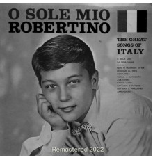 Robertino - O Sole Mio