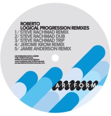 Roberto - Logical Progression Remixes